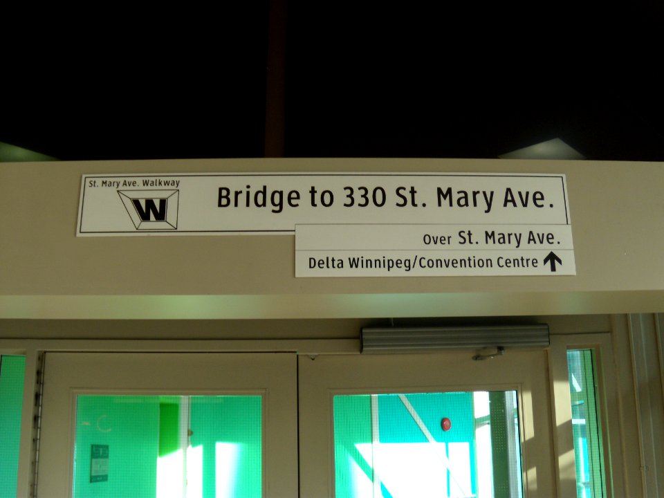 Signage for the walkway connection from CityPlace to the Delta in Winnipeg