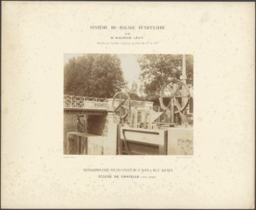 Système de halage funiculaire de M. Maurice Lévy, Membre de lInstitut, Ingénieu, Bestanddeelnr 384