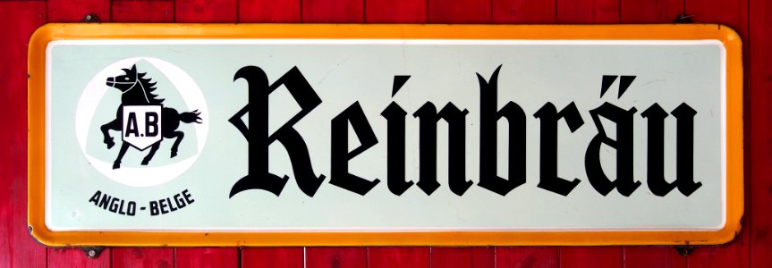 Reinbräu, emaille reclamebord, Bier Reclamemuseum