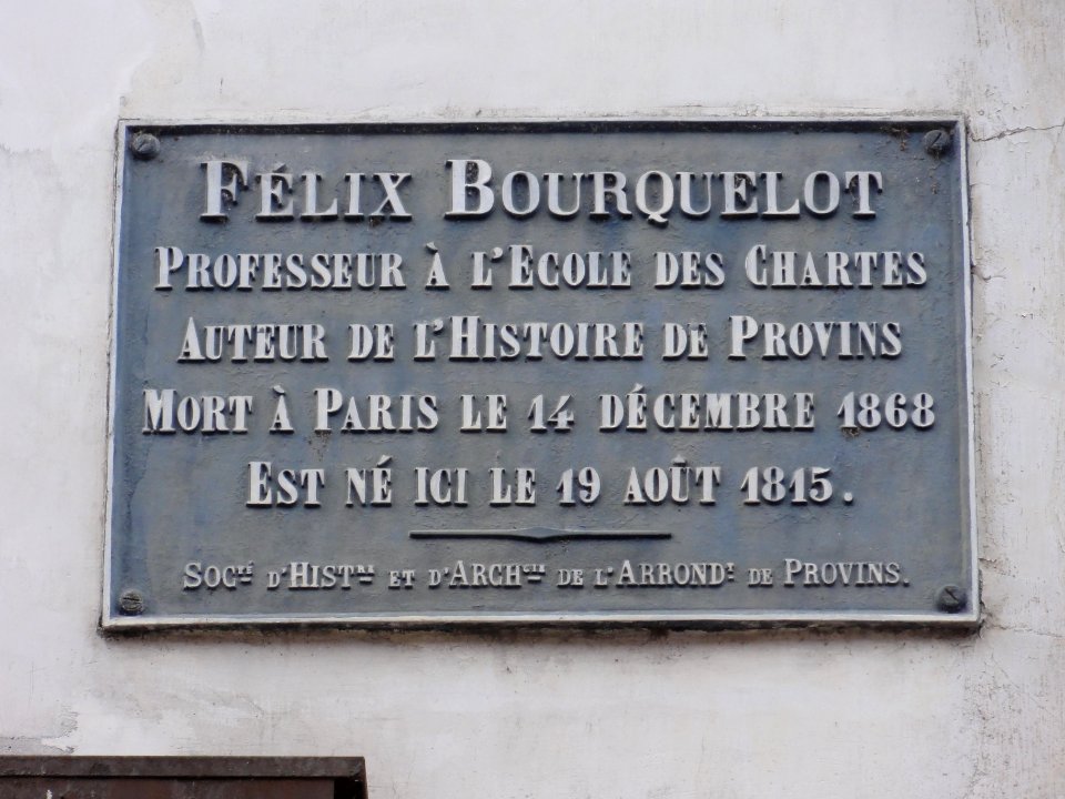 Provins (Seine-et-Marne) plaque maison natale Félix Bourquelot
