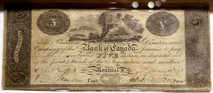 5 Dollars, Bank of Canada, 1819 - Bank of Montréal Museum - Bank of Montreal, Main Montreal Branch - 119, rue Saint-Jacques, Montreal, Quebec, Canada - DSC08413