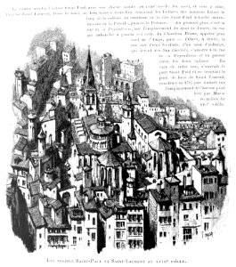 Le Lyon de nos pères, Vingtrinier et Drevet, 1901, page 276, dessin de Joannès Drevet, les églises Saint-Paul et Saint-Laurent au XVIIIe siècle
