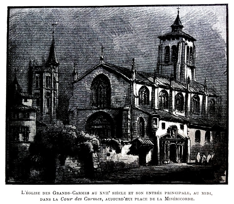 Le Lyon de nos pères, Vingtrinier et Drevet, 1901, page 318, dessin de Joannès Drevet, l'église des Grands-Carmes au XVIIe siècle et son entrée principale, au midi