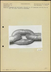 Schalmen van kettingen Rapport nr. 47, onderzoek van een ketting van NV De Vrie, Bestanddeelnr 256-2898