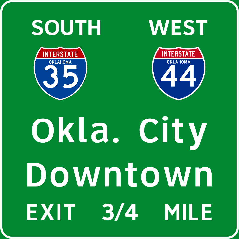 I-35SOUTH I-44WEST Oklahoma City Downtown EXIT 3 4ths MILE