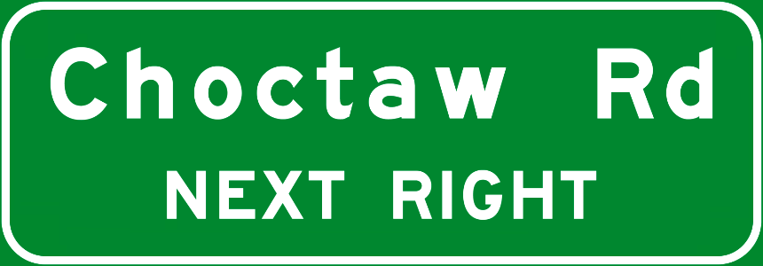 Choctaw Rd NEXT RIGHT