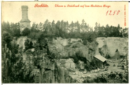 01250-Rochlitz-1899-Turm und Steinbruch auf dem Rochlitzer Berg-Brück & Sohn Kunstverlag