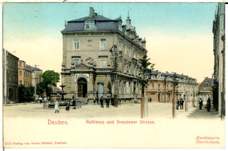 01215-Deuben-1899-Rathaus und Dresdner Straße-Brück & Sohn Kunstverlag