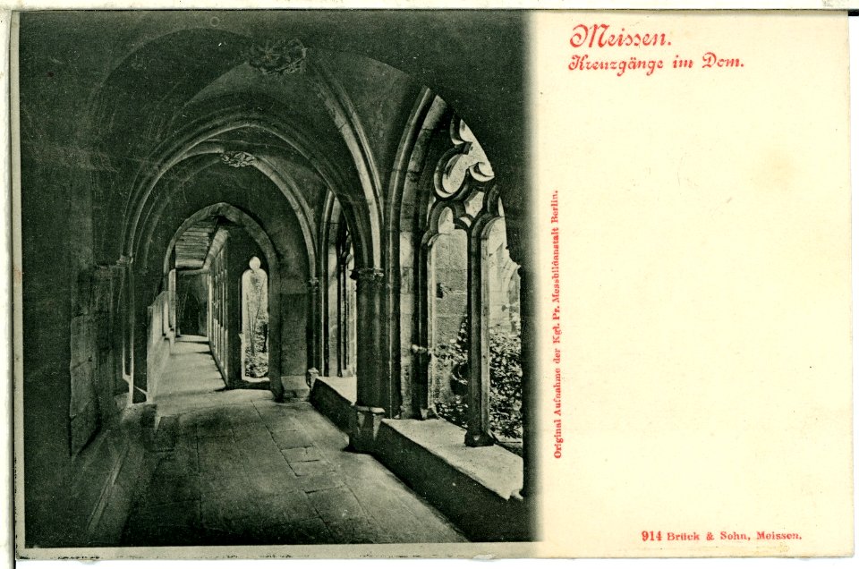00914-Meißen-1899-Kreuzgänge im Dom-Brück & Sohn Kunstverlag