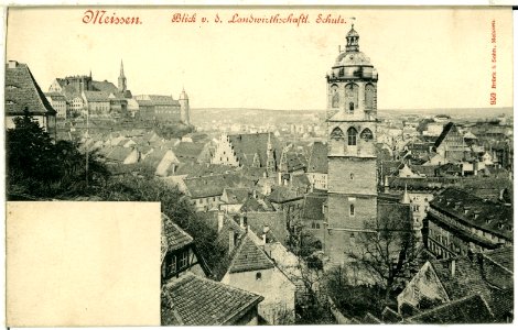 00959-Meißen-1899-Blick von der Landwirtschaftliche Schule auf Kirche, Stadt und Burgberg-Brück & Sohn Kunstverlag