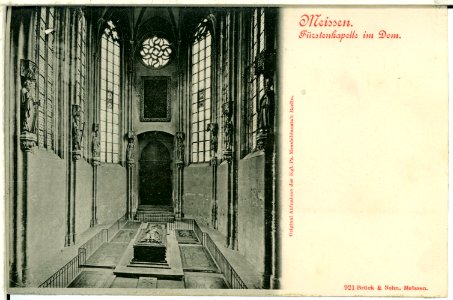 00921-Meißen-1899-Fürstenkapelle-Brück & Sohn Kunstverlag