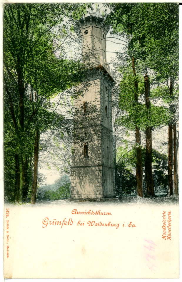 01424-Grünfeld-1899-Aussichtsturm-Brück & Sohn Kunstverlag