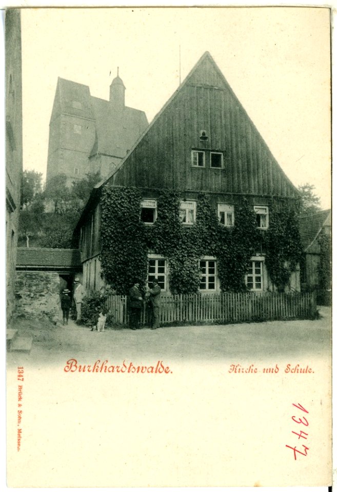 01347-Burkhardtswalde-1899-Kirche und Schule-Brück & Sohn Kunstverlag