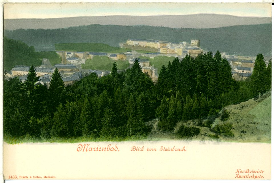 01433-Marienbad-1900-Blick vom Steinbruch-Brück & Sohn Kunstverlag