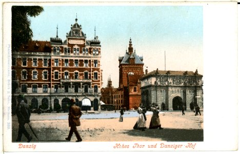 00380-Danzig-1898-Hohes Tor und Danziger Hof-Brück & Sohn Kunstverlag