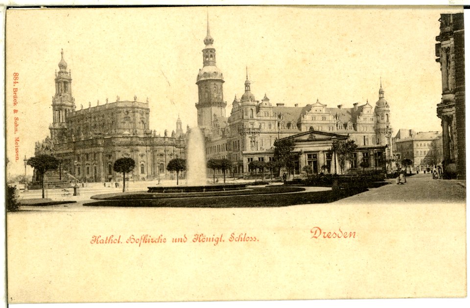 00884-Dresden-1898-Katholische Hofkirche und Königliches Schloß und Brunnen-Brück & Sohn Kunstverlag