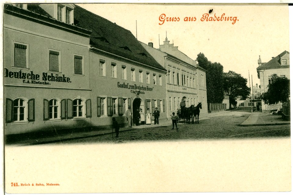 00741-Radeburg-1898-Deutsche Schänke, Gasthof zum Deutschen Hause-Brück & Sohn Kunstverlag