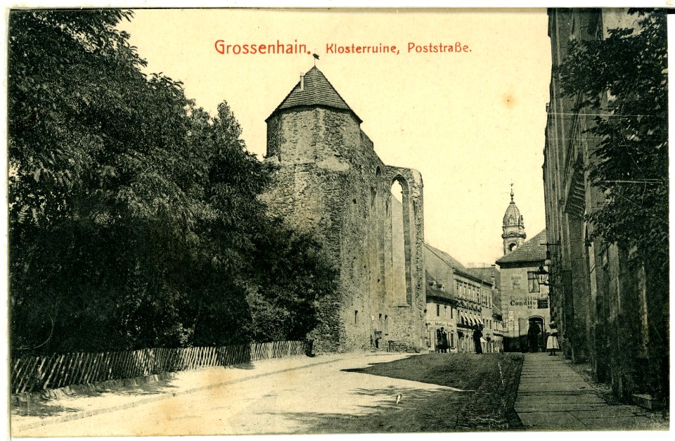 00655-Großenhain-1898-Klosterruine, Poststraße-Brück & Sohn Kunstverlag