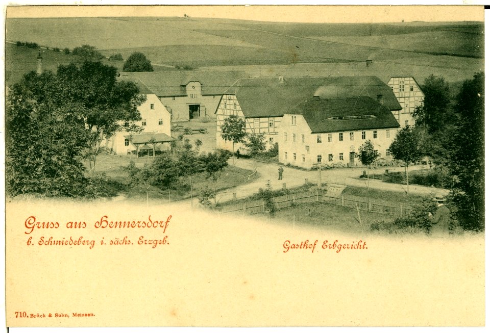 00710-Hennersdorf-1898-Gasthof Erbgericht-Brück & Sohn Kunstverlag