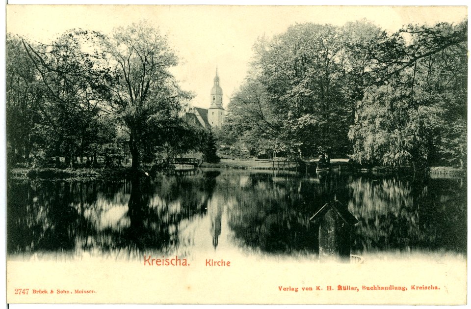 02747-Kreischa-1903-Kirche mit Park und Teich-Brück & Sohn Kunstverlag