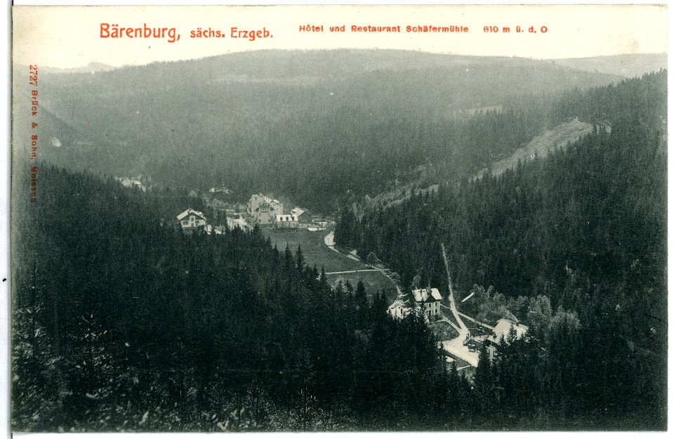 02727-Bärenburg-1902-Hotel und Restaurant Schäfermühle-Brück & Sohn Kunstverlag