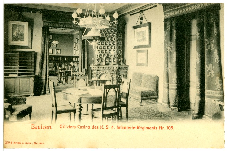02584-Bautzen-1902-Offizierskasino des 4. Königlich Sächsischen Infanterie-Regiment Nr. 103-Brück & Sohn Kunstverlag