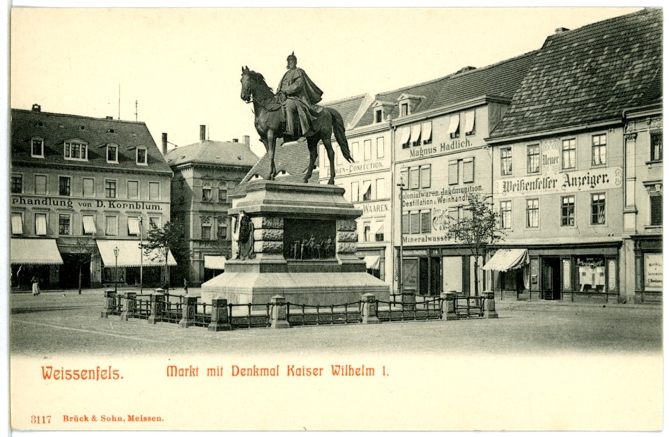 03117-Weißenfels-1903-Markt mit Denkmal Kaiser Wilhelm I.-Brück & Sohn Kunstverlag