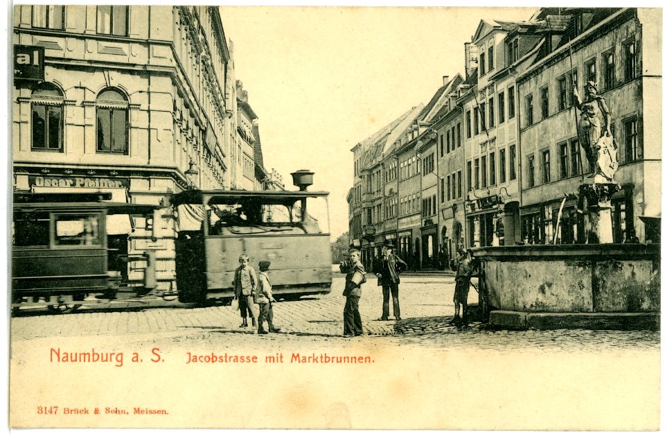03147-Naumburg-1903-Jacobstraße mit Marktbrunnen und Straßenbahn-Brück & Sohn Kunstverlag