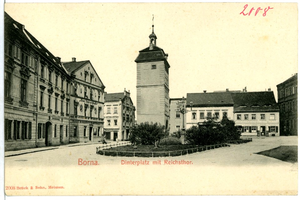 02008-Borna-1901-Dinterplatz mit Reichstor-Brück & Sohn Kunstverlag