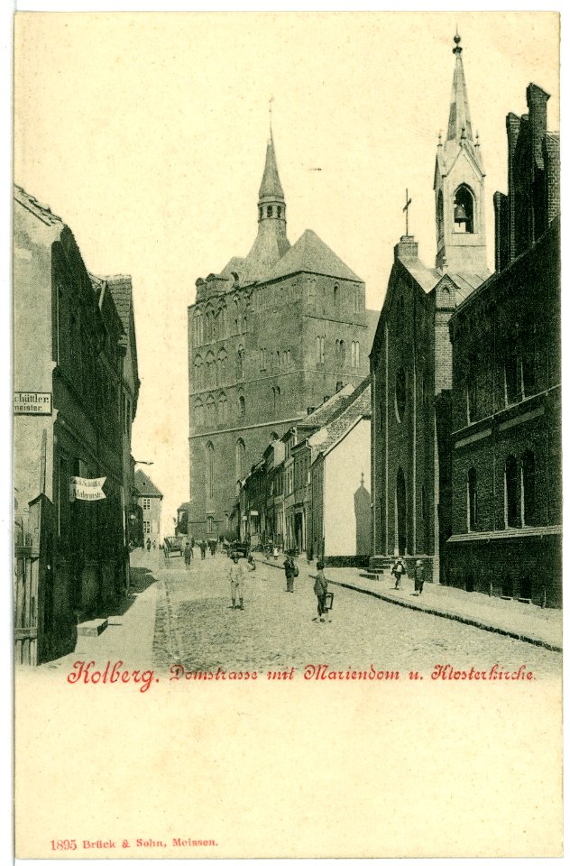 01895-Kolberg-1901-Domstraße mit Mariendom und Klosterkirche-Brück & Sohn Kunstverlag