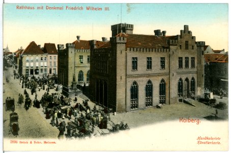 02098-Kolberg-1901-Rathaus und Denkmal-Brück & Sohn Kunstverlag