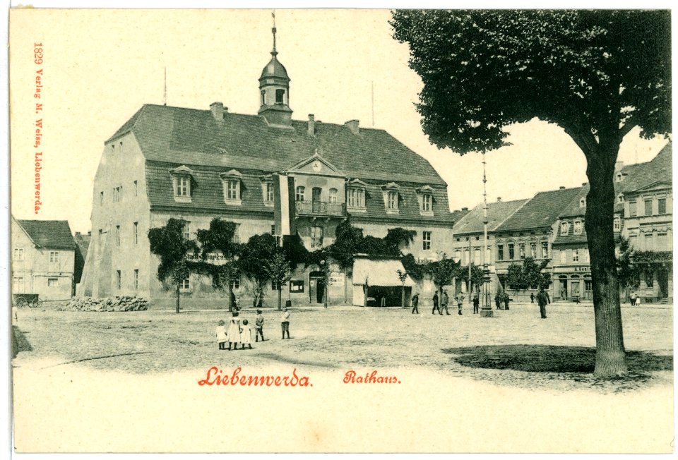 01829-Liebenwerda-1901-Rathaus-Brück & Sohn Kunstverlag