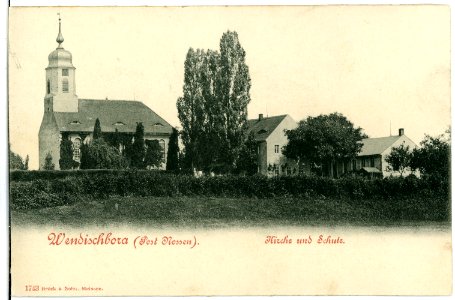 01743-Wendischbora-1901-Kirche und Schule-Brück & Sohn Kunstverlag