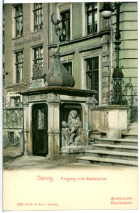 02051-Danzig-1901-Eingang zum Ratskeller-Brück & Sohn Kunstverlag