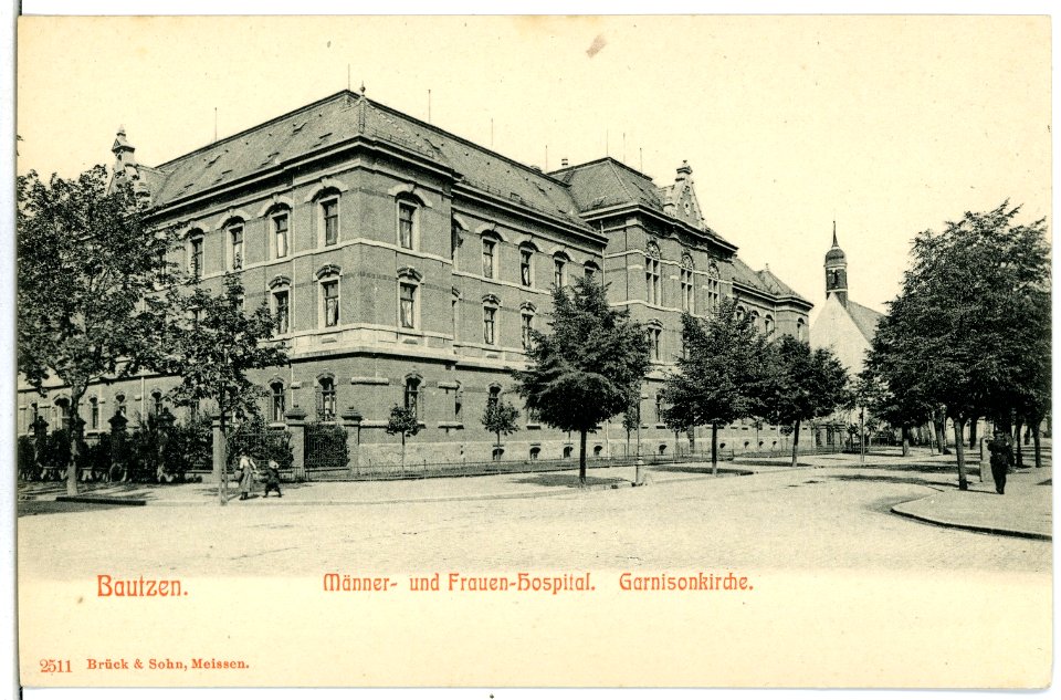 02511-Bautzen-1902-Männer- und Frauen-Hospital, Garnisonkirche-Brück & Sohn Kunstverlag