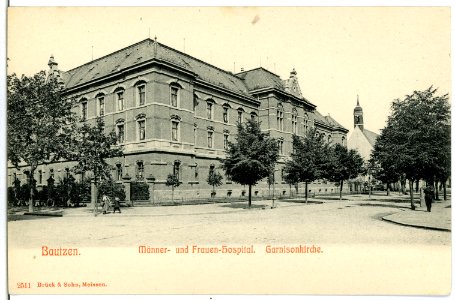 02511-Bautzen-1902-Männer- und Frauen-Hospital, Garnisonkirche-Brück & Sohn Kunstverlag