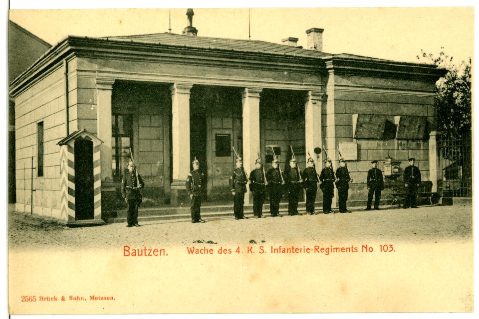 02565-Bautzen-1902-Wache des 4. Königlichen Infanterie-Regiments 103-Brück & Sohn Kunstverlag