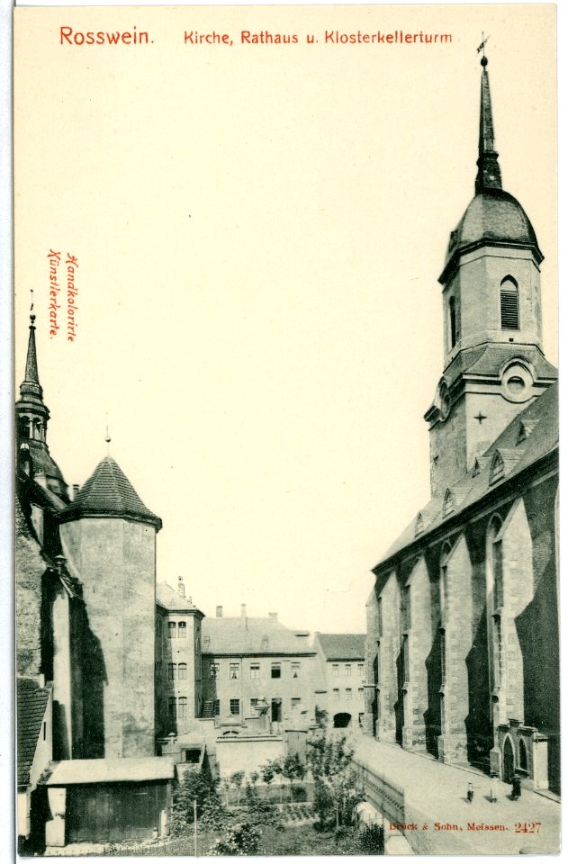 02427-Roßwein-1902-Kirche, Rathaus, Klosterkellerturm-Brück & Sohn Kunstverlag