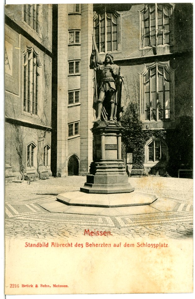 02216-Meißen-1901-Standbild Albrecht der Beherzten-Brück & Sohn Kunstverlag