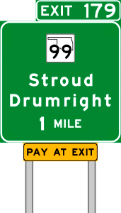 STATE HIGHWAY 99 Stroud Drumright 1MILE EXIT 179 PAY AT EXIT