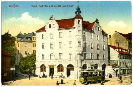19999-Meißen-1915-Hotel - Ball-Säle und Variete Alberthof-Brück & Sohn Kunstverlag