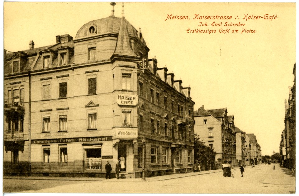 19452-Meißen-1915-Kaiserstraße, Kaiser - Cafe-Brück & Sohn Kunstverlag