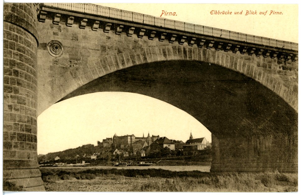 19503-Pirna-1915-Elbbrücke und Blick auf Pirna-Brück & Sohn Kunstverlag