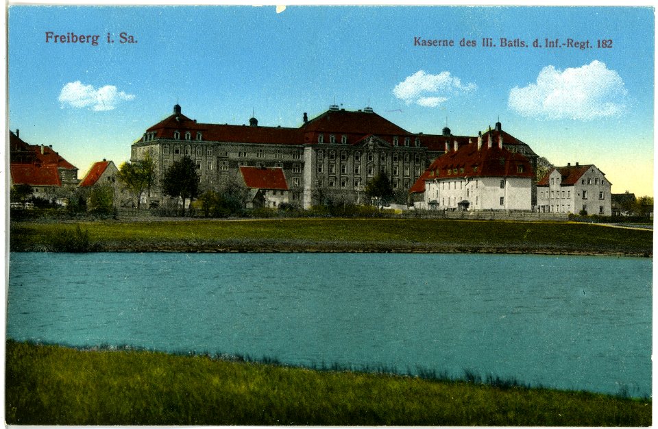 19405-Freiberg-1915-Kaserne des III. Batt. des 182. Infanterie-Regiment-Brück & Sohn Kunstverlag