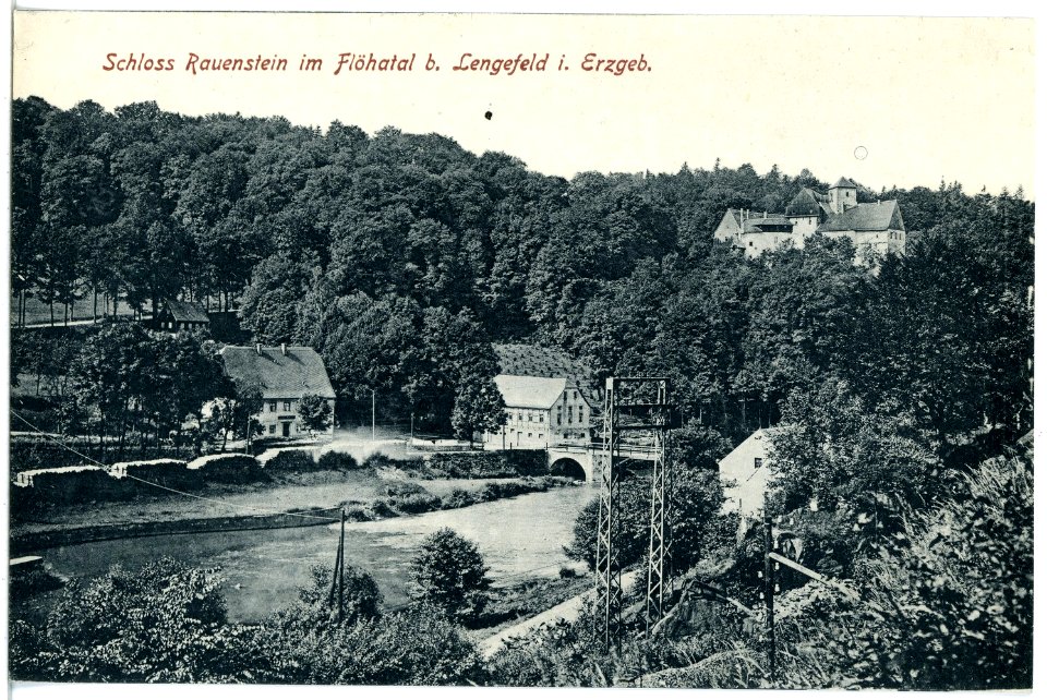 21086-Lengefeld-1918-Schloß Rauenstein-Brück & Sohn Kunstverlag