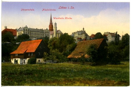 17016-Löbau-1913-Bürgerschule, Nicolaikirche, Wendische Kirche-Brück & Sohn Kunstverlag