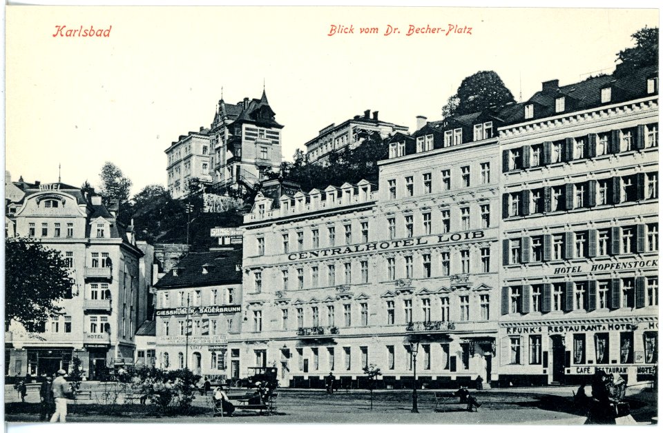 17237-Karlsbad-1913-Centralhotel Loib - Hotel Hopfenstock-Brück & Sohn Kunstverlag