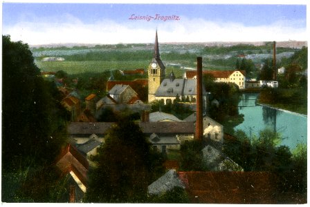17393-Leisnig-1914-Tragnitz-Brück & Sohn Kunstverlag