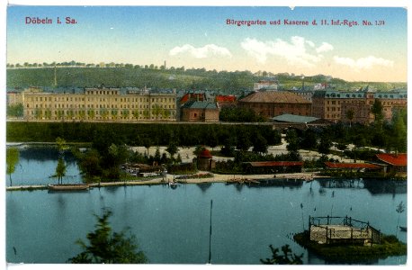 15923-Döbeln-1913-Bürgergarten und Kaserne des 11. Infanterie-Regiment Nr. 139-Brück & Sohn Kunstverlag