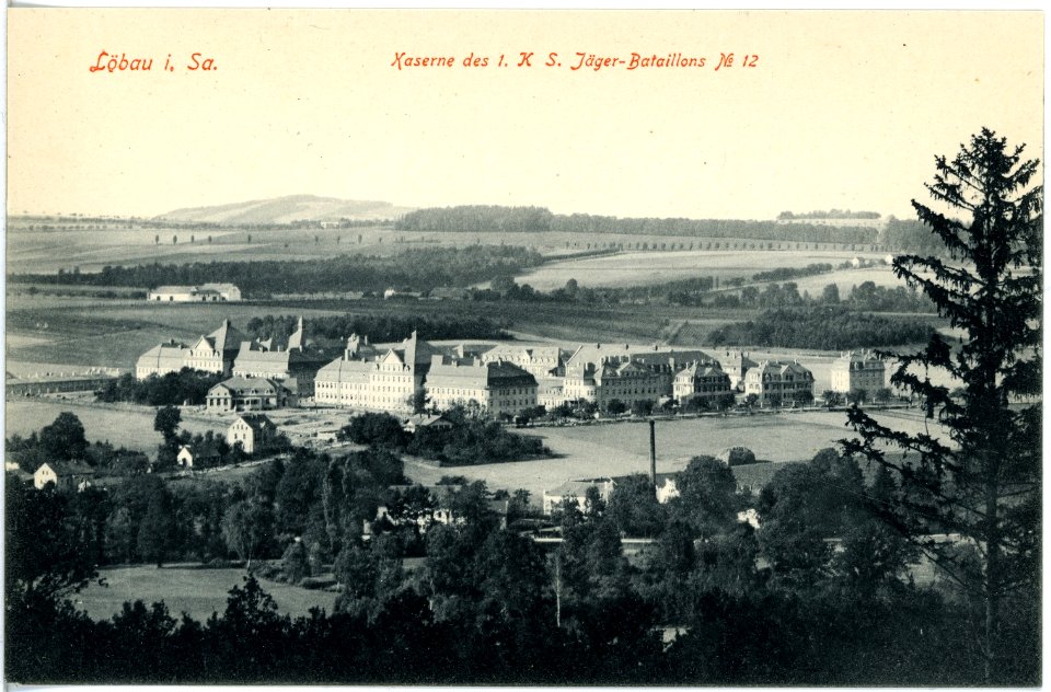 18409-Löbau-1914-Kaserne des 1. Königlich Sächsischen Jäger-Bataillon Nr. 12-Brück & Sohn Kunstverlag